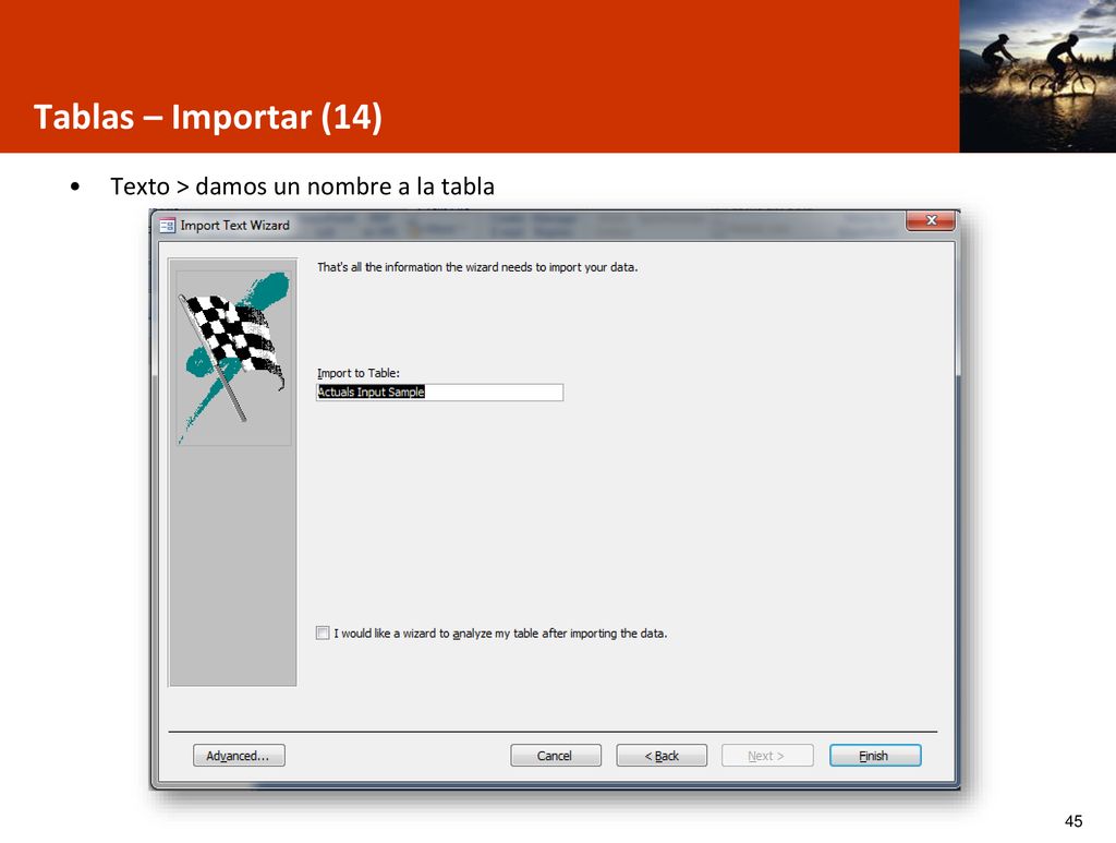 Tablas – Importar (14) Texto > damos un nombre a la tabla
