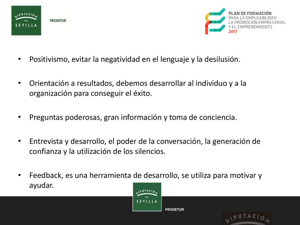 Positivismo, evitar la negatividad en el lenguaje y la desilusión.