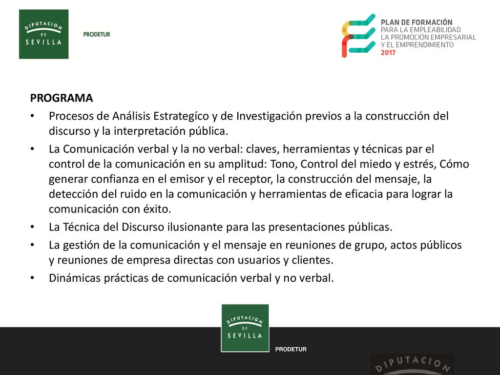 PROGRAMA Procesos de Análisis Estrategíco y de Investigación previos a la construcción del discurso y la interpretación pública.