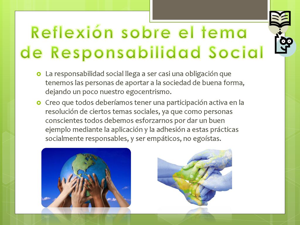 Reflexión sobre el tema de Responsabilidad Social