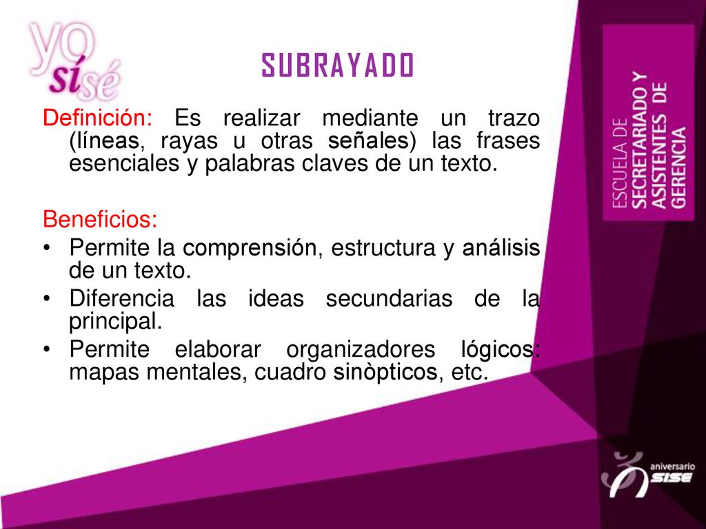 SUBRAYADO Definición: Es realizar mediante un trazo (líneas, rayas u otras señales) las frases esenciales y palabras claves de un texto.