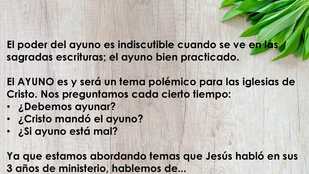 El poder del ayuno es indiscutible cuando se ve en las sagradas escrituras; el ayuno bien practicado.