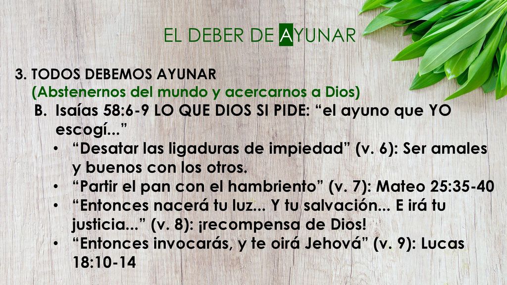 EL DEBER DE AYUNAR 3. TODOS DEBEMOS AYUNAR. (Abstenernos del mundo y acercarnos a Dios)