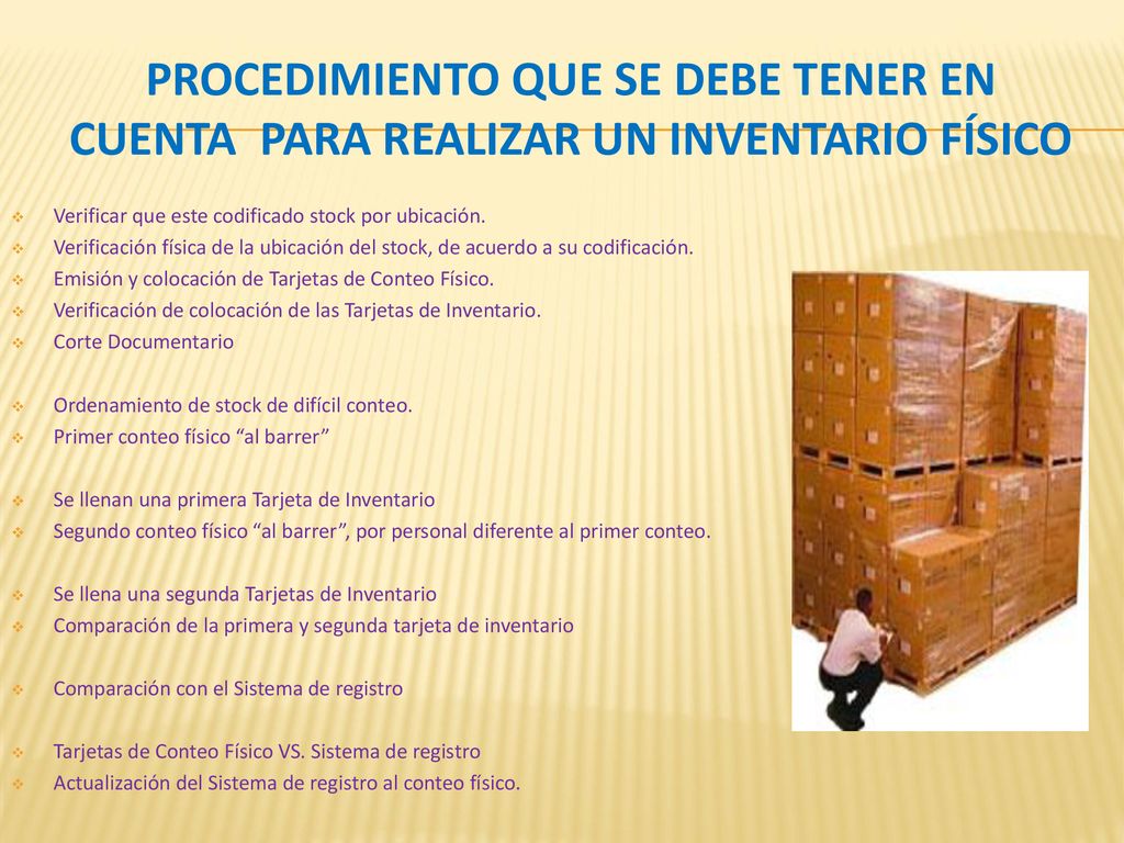 procedimiento que se debe tener en cuenta para realizar un inventario físico
