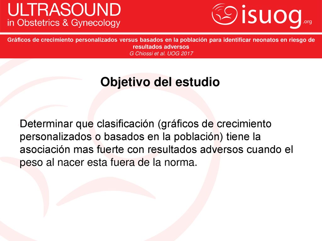 Gráficos de crecimiento personalizados versus basados en la población para identificar neonatos en riesgo de resultados adversos