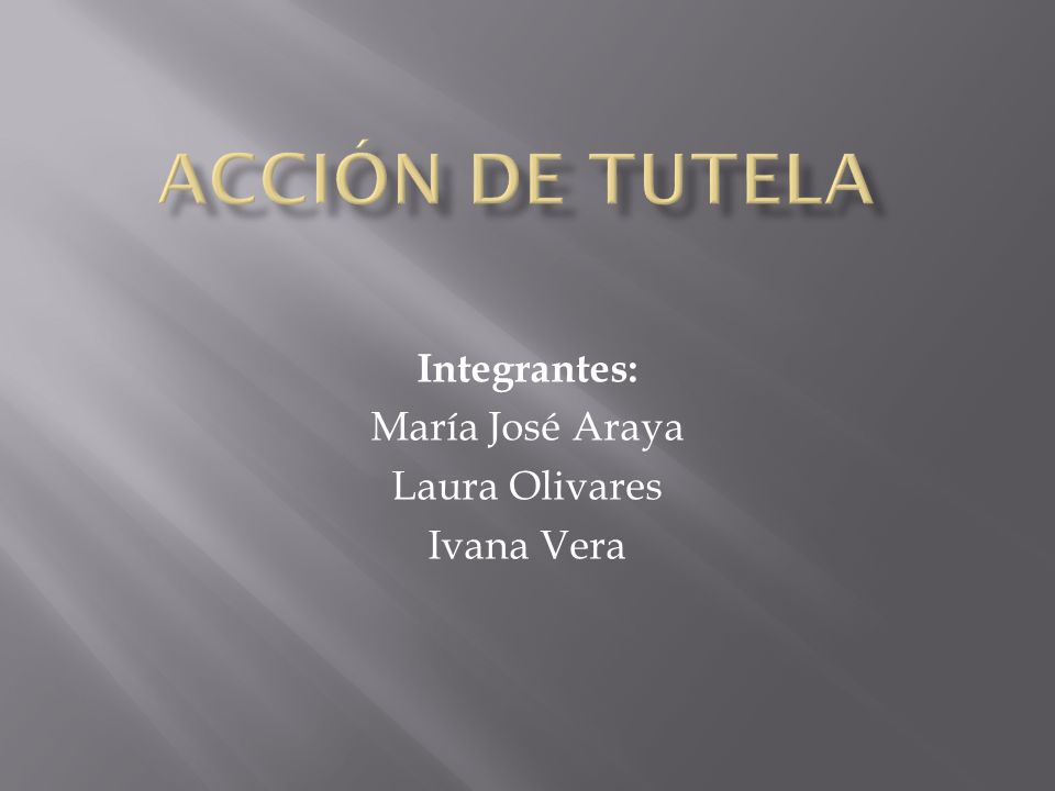 Integrantes: María José Araya Laura Olivares Ivana Vera