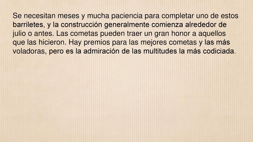 Se necesitan meses y mucha paciencia para completar uno de estos barriletes, y la construcción generalmente comienza alrededor de julio o antes.