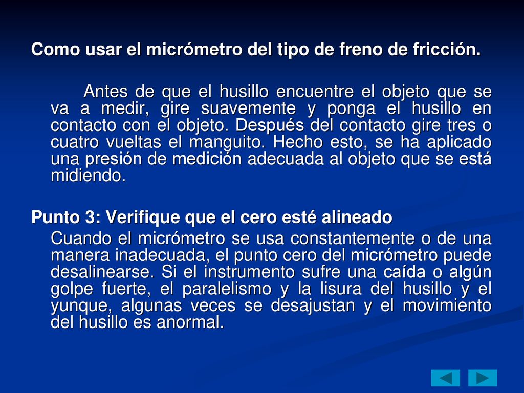 Como usar el micrómetro del tipo de freno de fricción.
