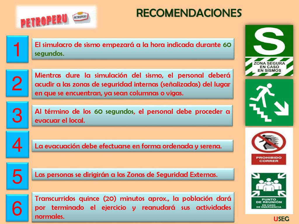 RECOMENDACIONES 1. El simulacro de sismo empezará a la hora indicada durante 60 segundos. 2.