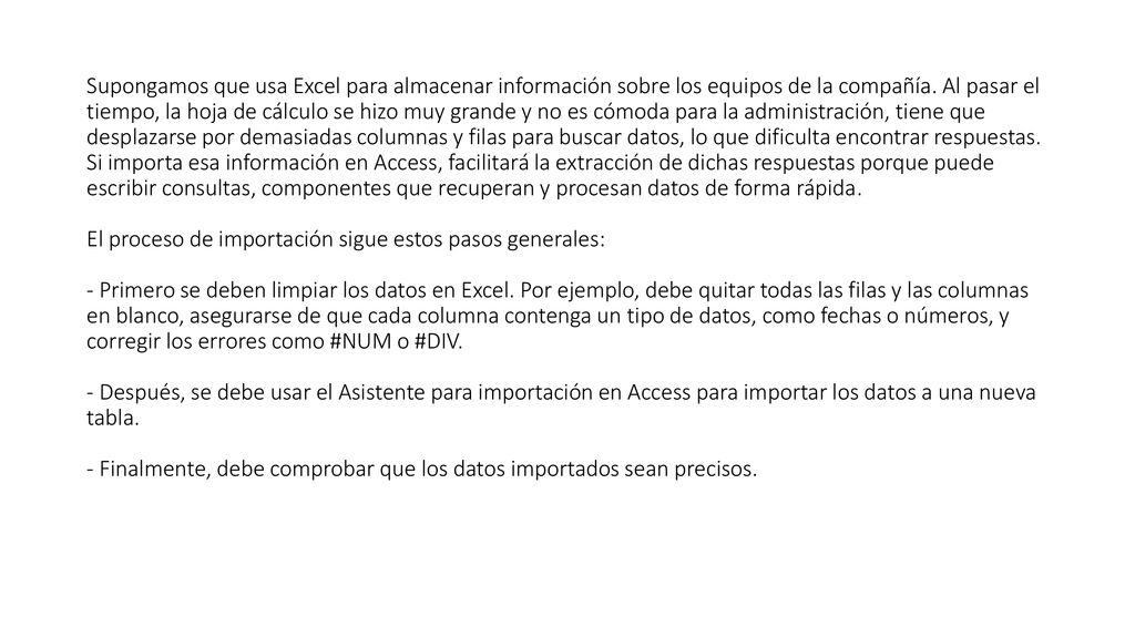 Supongamos que usa Excel para almacenar información sobre los equipos de la compañía.