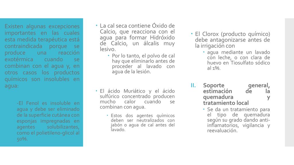 Soporte general, estimación de la quemadura y tratamiento local