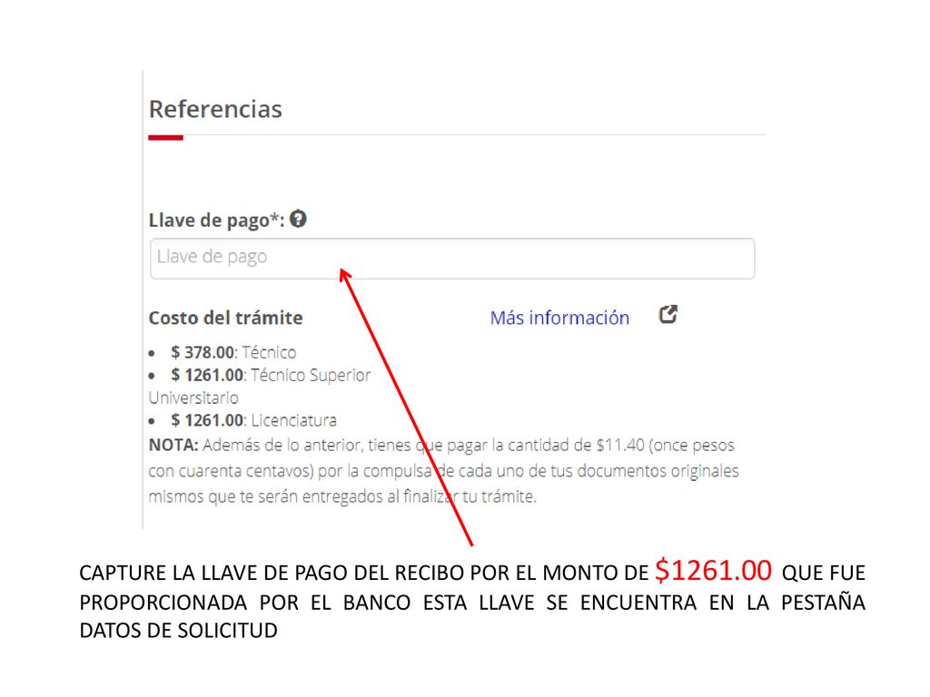 CAPTURE LA LLAVE DE PAGO DEL RECIBO POR EL MONTO DE $1261