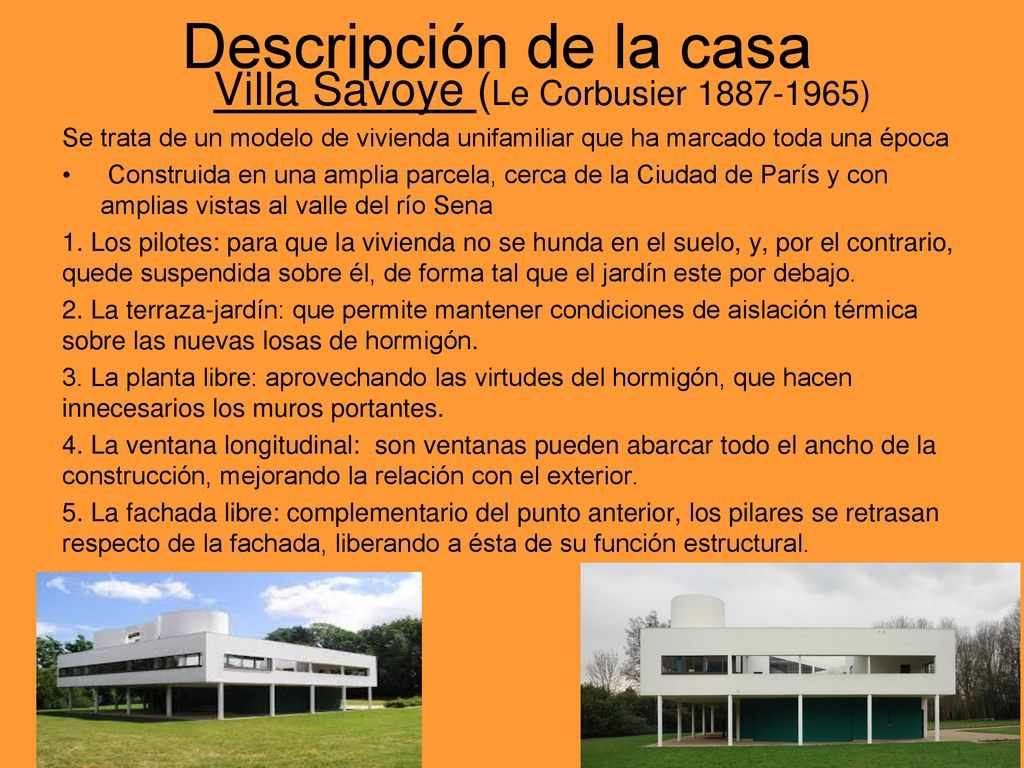 Descripción de la casa Villa Savoye (Le Corbusier )