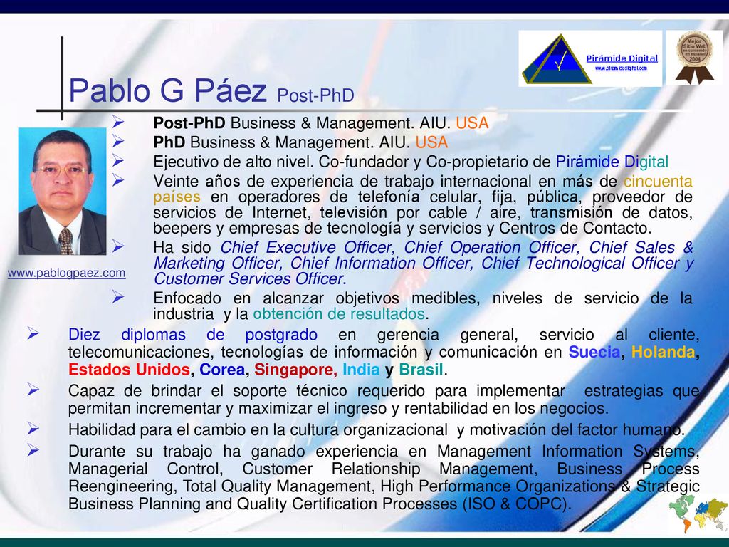 Pablo G Páez Post-PhD Post-PhD Business & Management. AIU. USA
