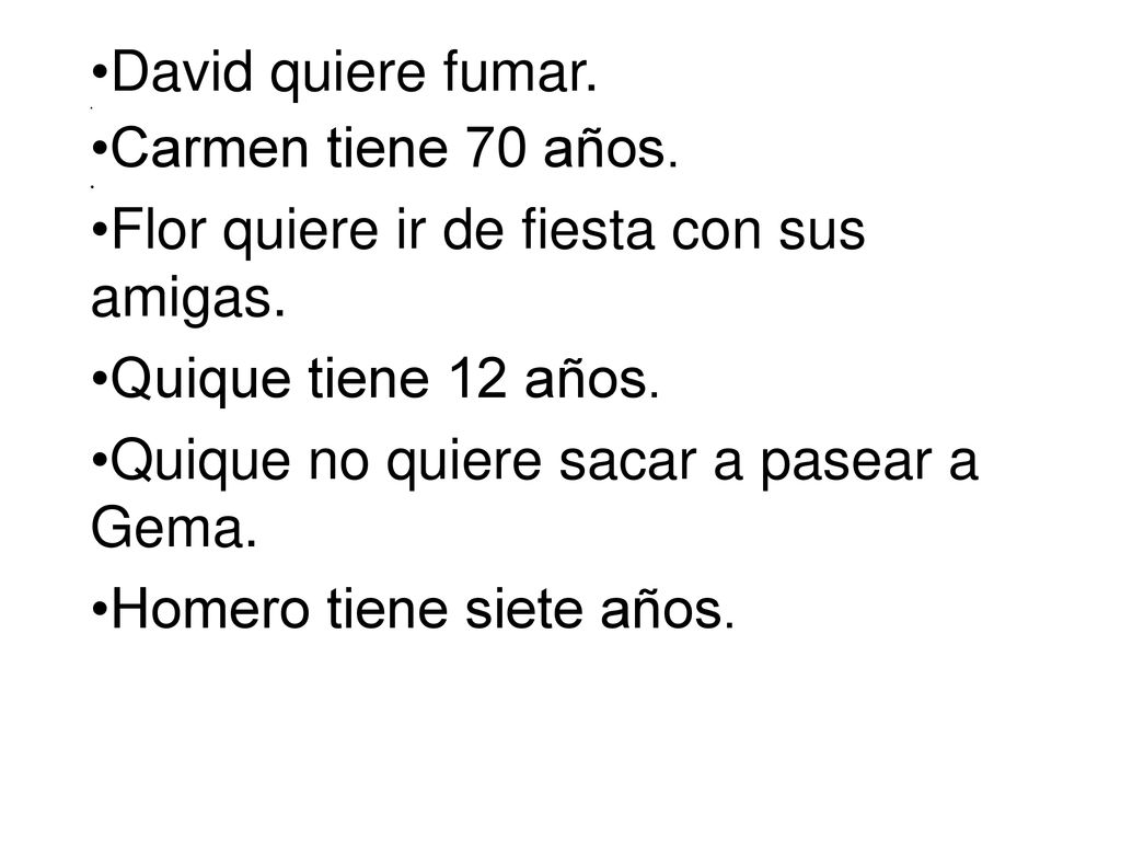 Flor quiere ir de fiesta con sus amigas. Quique tiene 12 años.