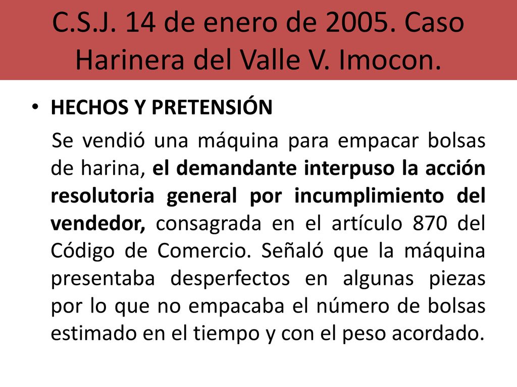 C.S.J. 14 de enero de Caso Harinera del Valle V. Imocon.