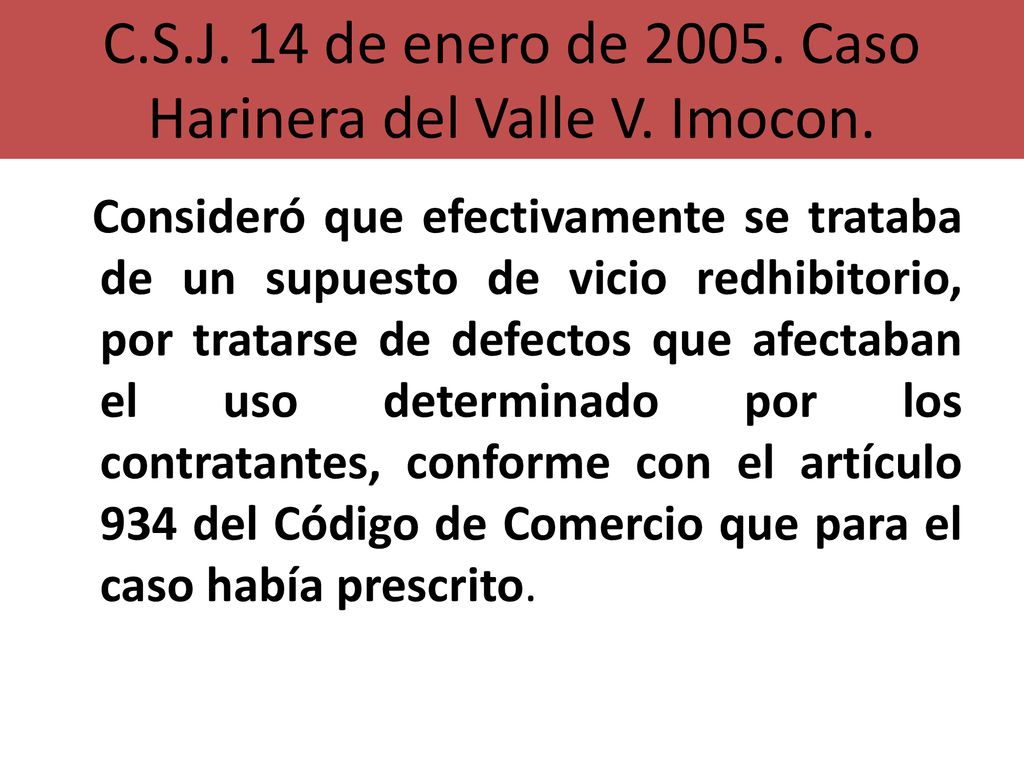 C.S.J. 14 de enero de Caso Harinera del Valle V. Imocon.