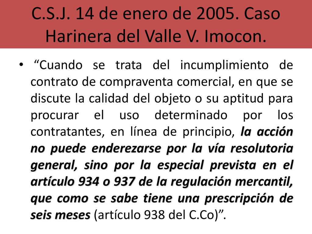 C.S.J. 14 de enero de Caso Harinera del Valle V. Imocon.