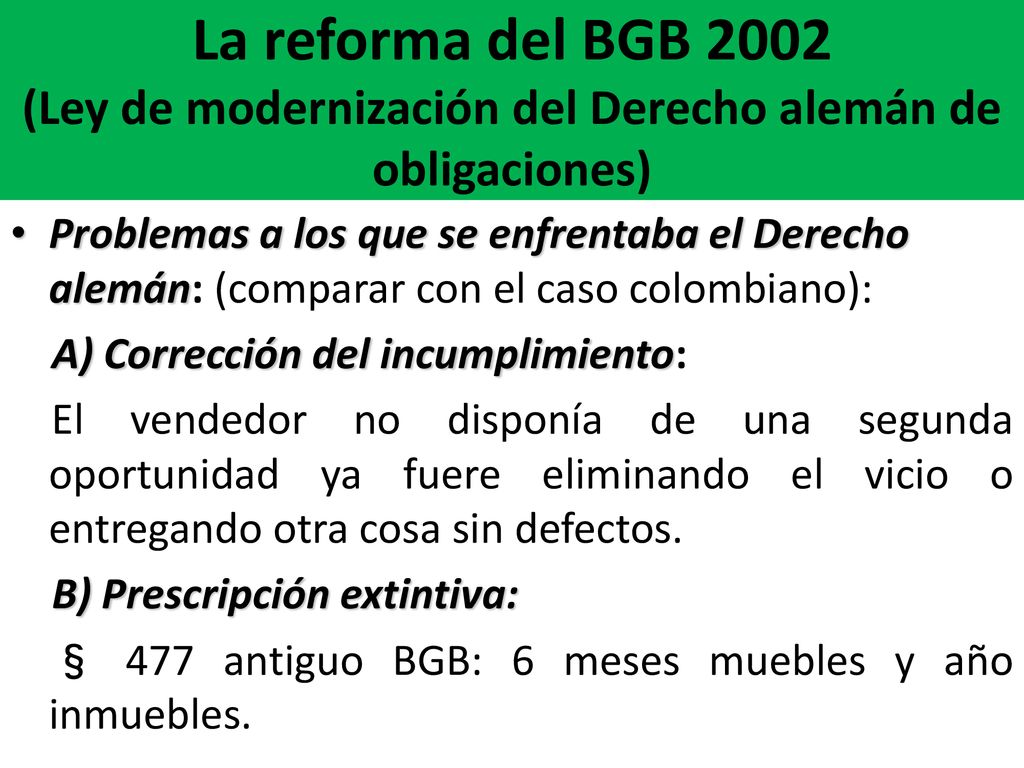 La reforma del BGB 2002 (Ley de modernización del Derecho alemán de obligaciones)