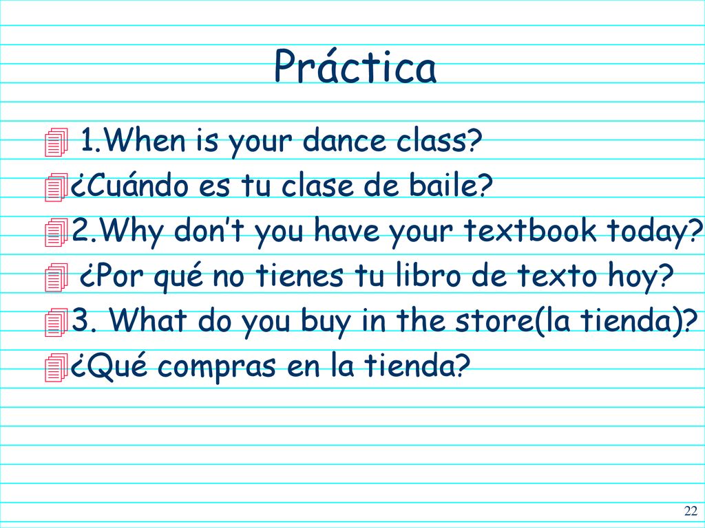 Práctica 1.When is your dance class ¿Cuándo es tu clase de baile