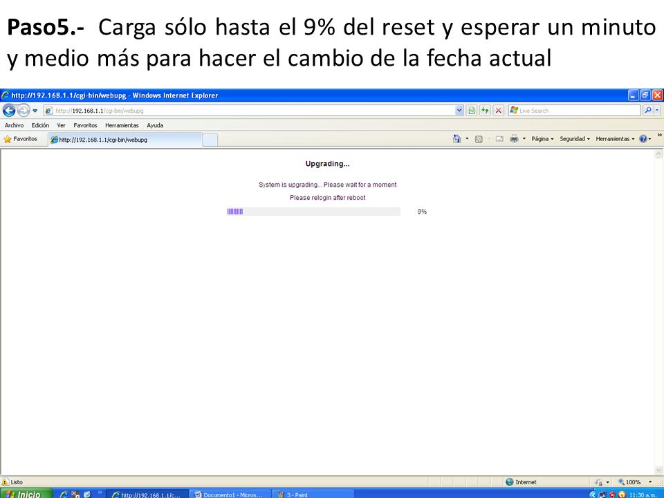 Paso5.- Carga sólo hasta el 9% del reset y esperar un minuto y medio más para hacer el cambio de la fecha actual