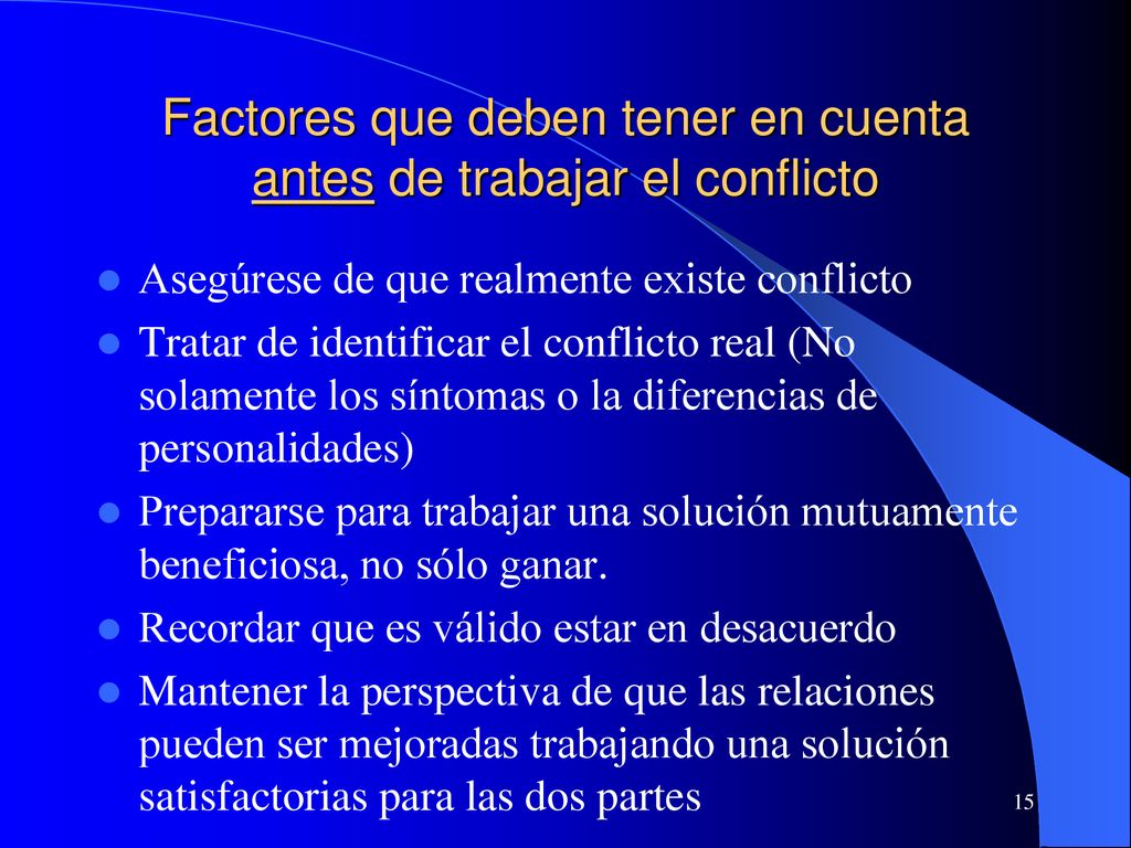Factores que deben tener en cuenta antes de trabajar el conflicto