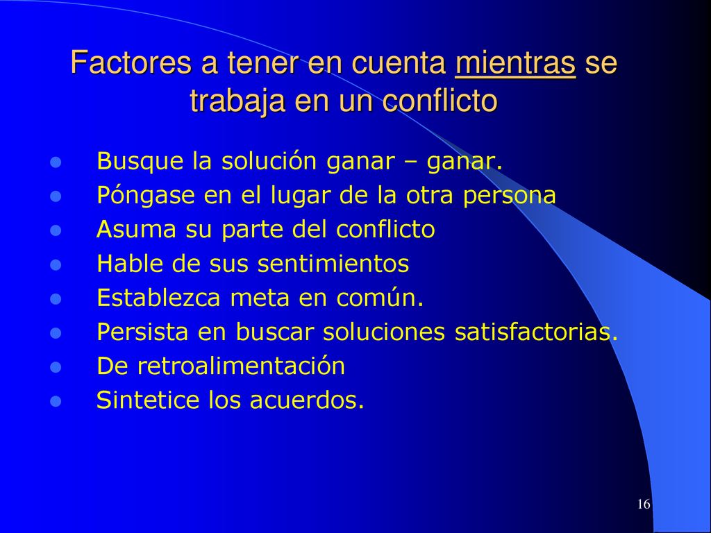 Factores a tener en cuenta mientras se trabaja en un conflicto