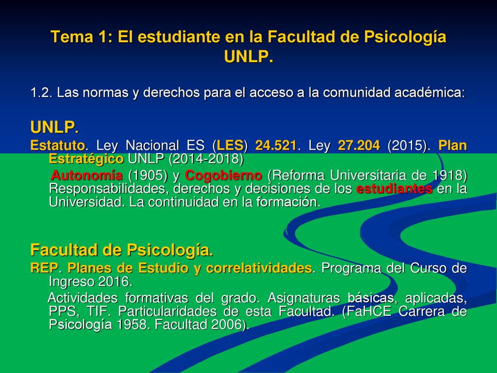 Tema 1: El estudiante en la Facultad de Psicología UNLP.