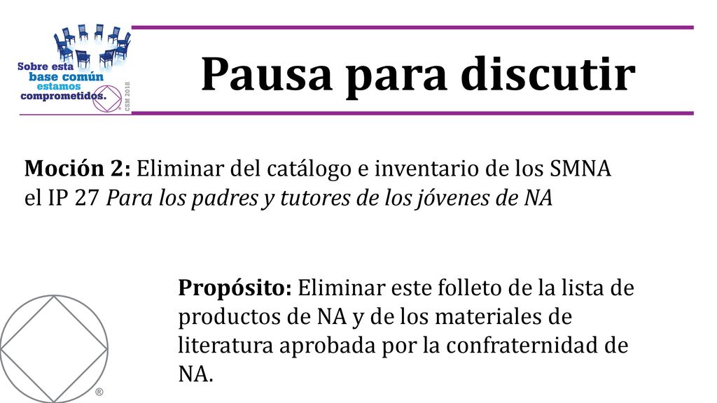 Moción 2: Eliminar del catálogo e inventario de los SMNA el IP 27 Para los padres y tutores de los jóvenes de NA
