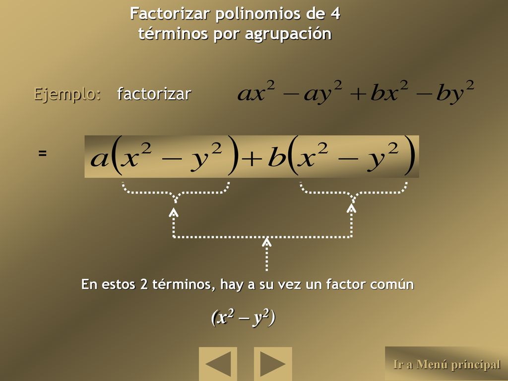 (x2 – y2) Factorizar polinomios de 4 términos por agrupación