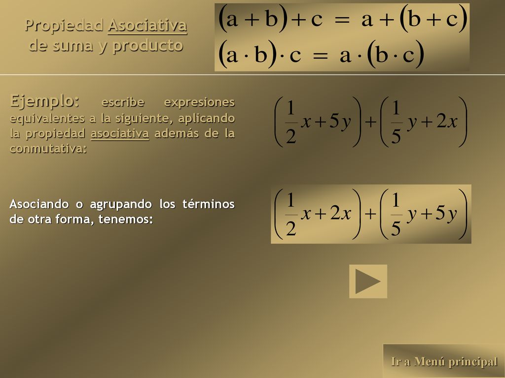 Propiedad Asociativa de suma y producto