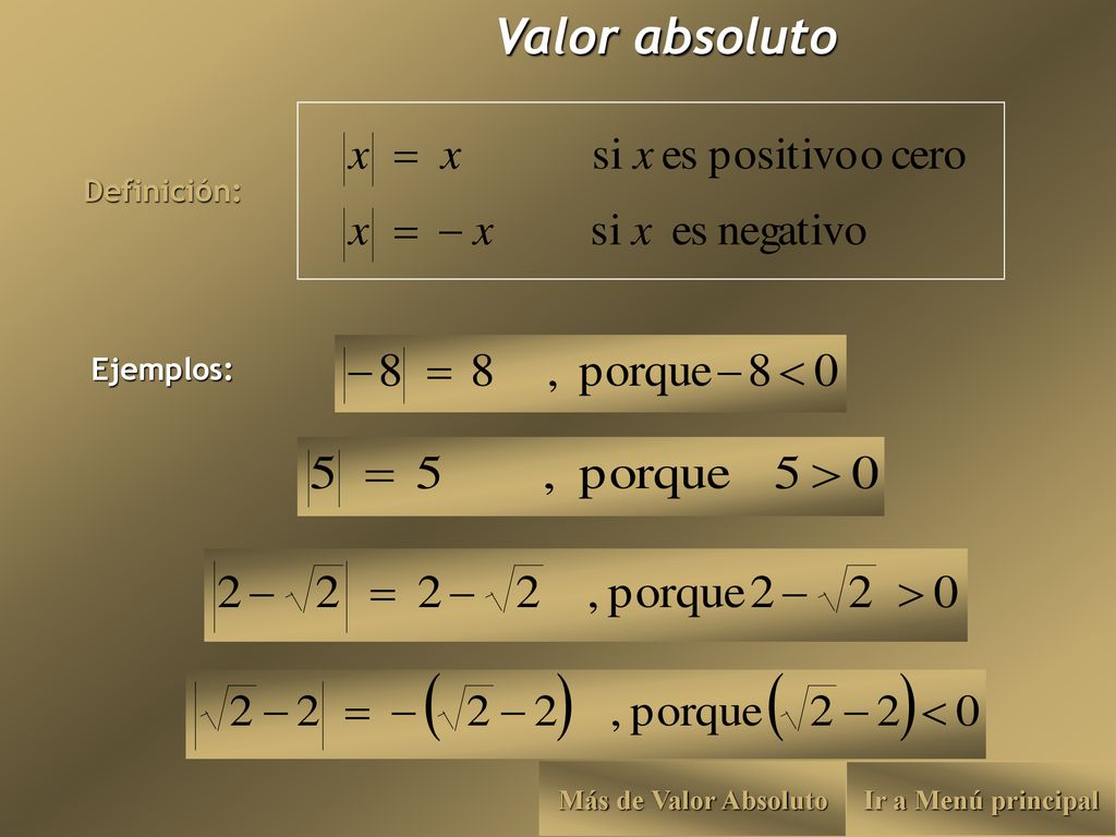 Valor absoluto Definición: Ejemplos: Más de Valor Absoluto