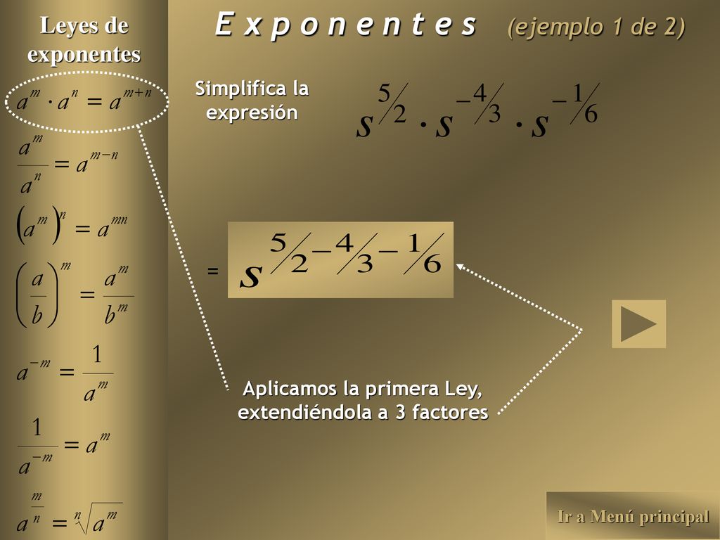 E x p o n e n t e s (ejemplo 1 de 2)