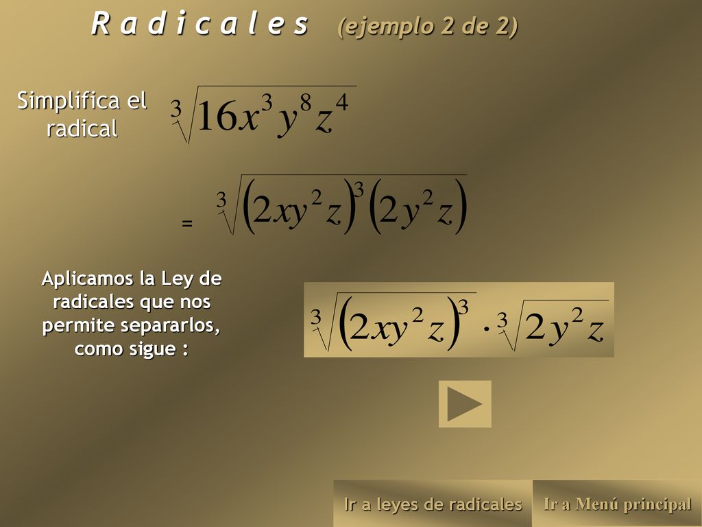 R a d i c a l e s (ejemplo 2 de 2)