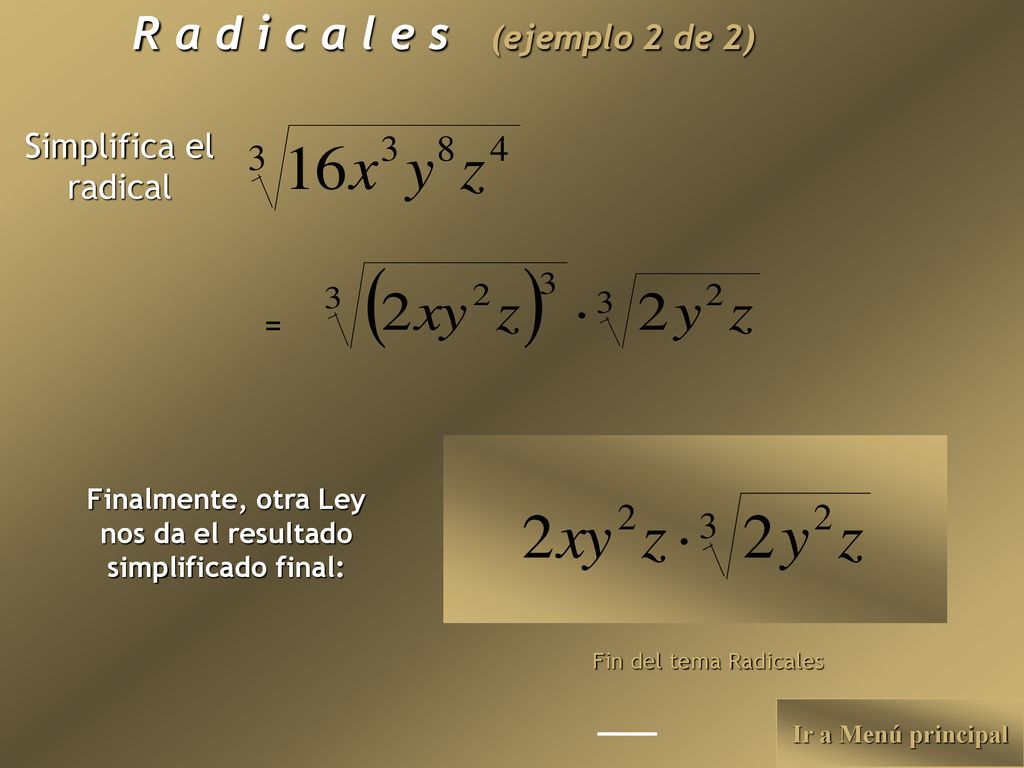 R a d i c a l e s (ejemplo 2 de 2)