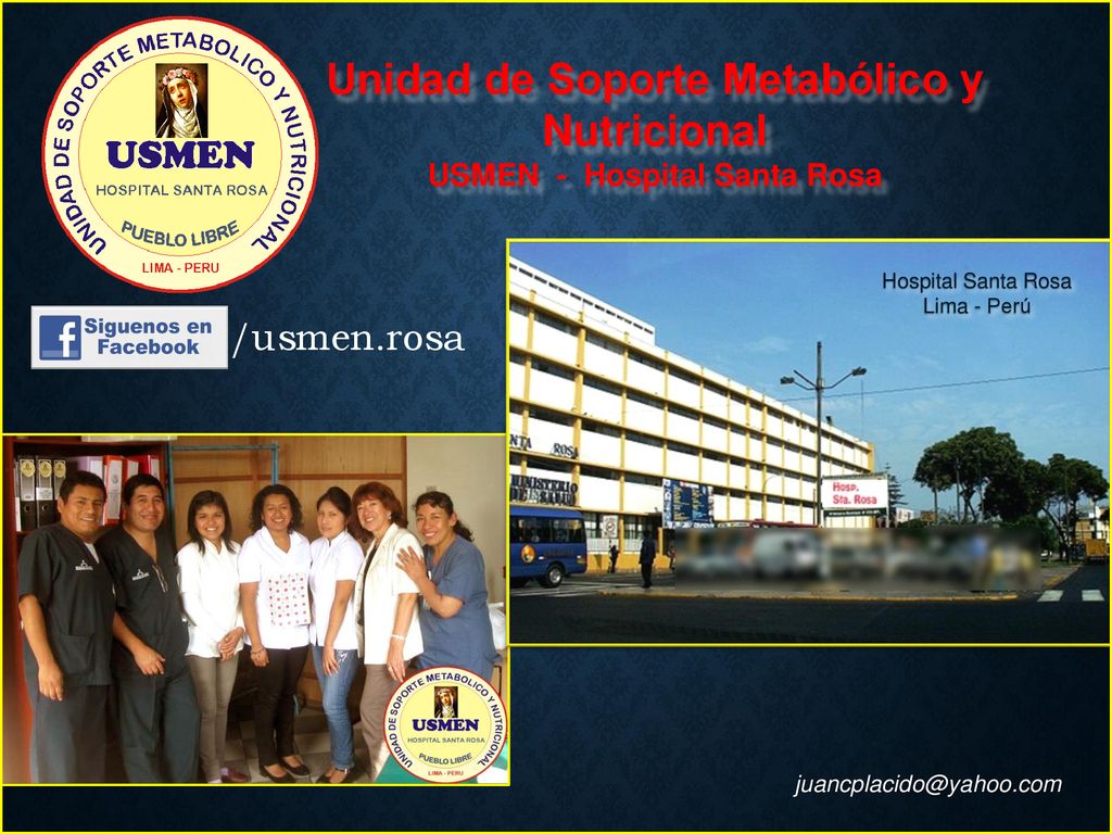 Unidad de Soporte Metabólico y Nutricional USMEN - Hospital Santa Rosa