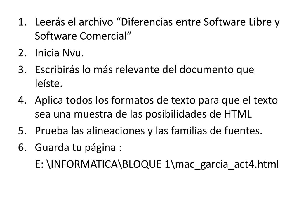 Leerás el archivo Diferencias entre Software Libre y Software Comercial