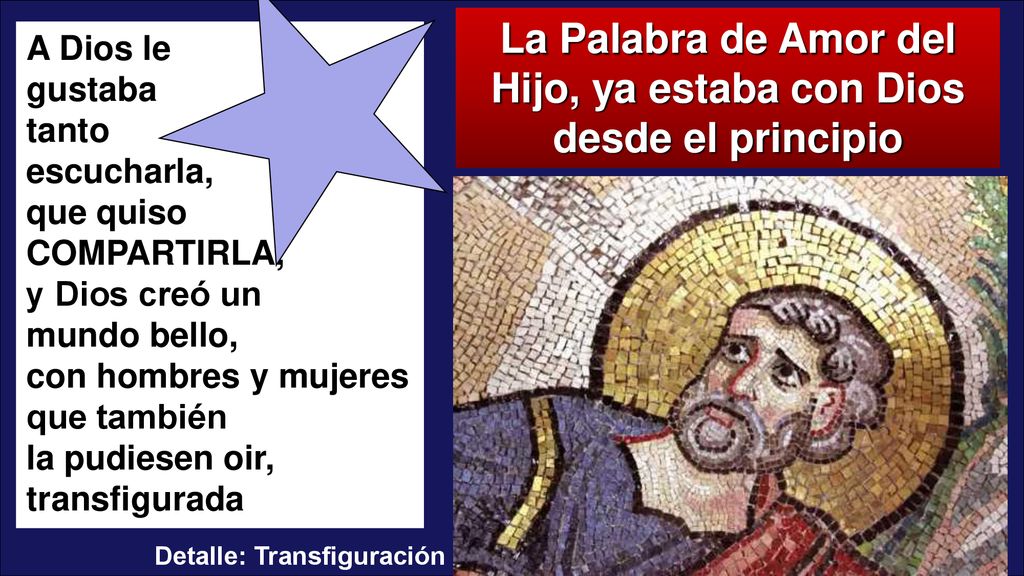 La Palabra de Amor del Hijo, ya estaba con Dios desde el principio