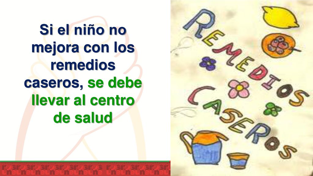 Si el niño no mejora con los remedios caseros, se debe llevar al centro de salud