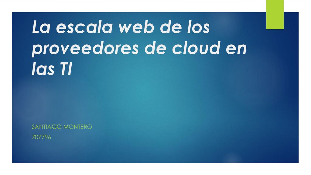 La escala web de los proveedores de cloud en las TI