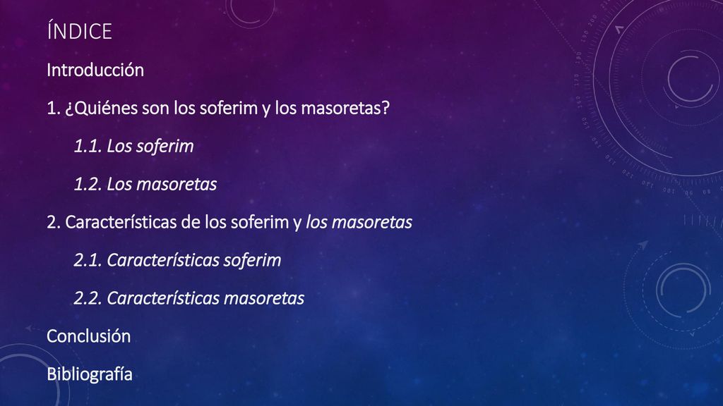 Índice Introducción 1. ¿Quiénes son los soferim y los masoretas