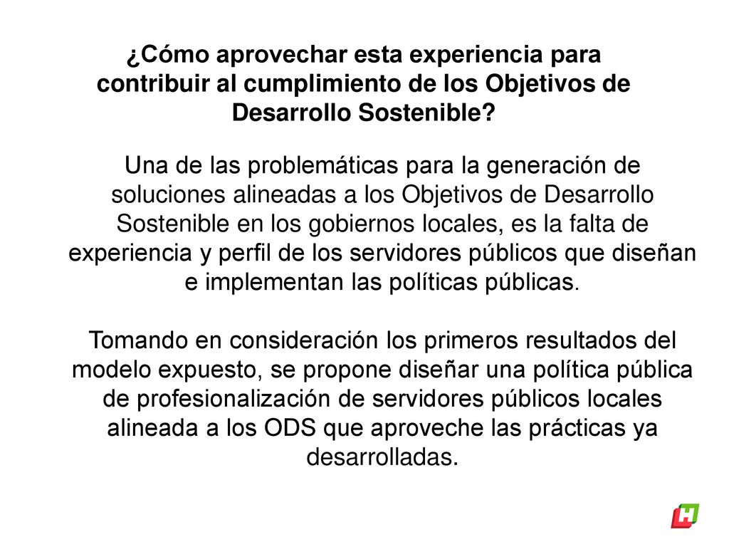 ¿Cómo aprovechar esta experiencia para contribuir al cumplimiento de los Objetivos de Desarrollo Sostenible
