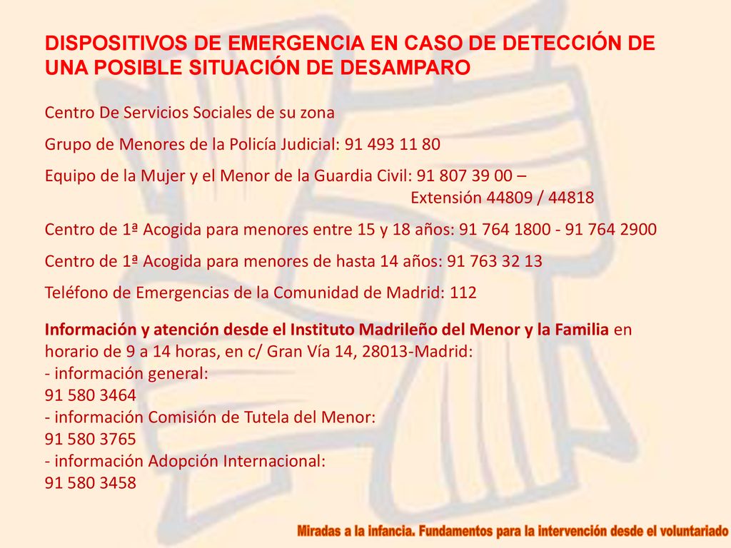 DISPOSITIVOS DE EMERGENCIA EN CASO DE DETECCIÓN DE UNA POSIBLE SITUACIÓN DE DESAMPARO