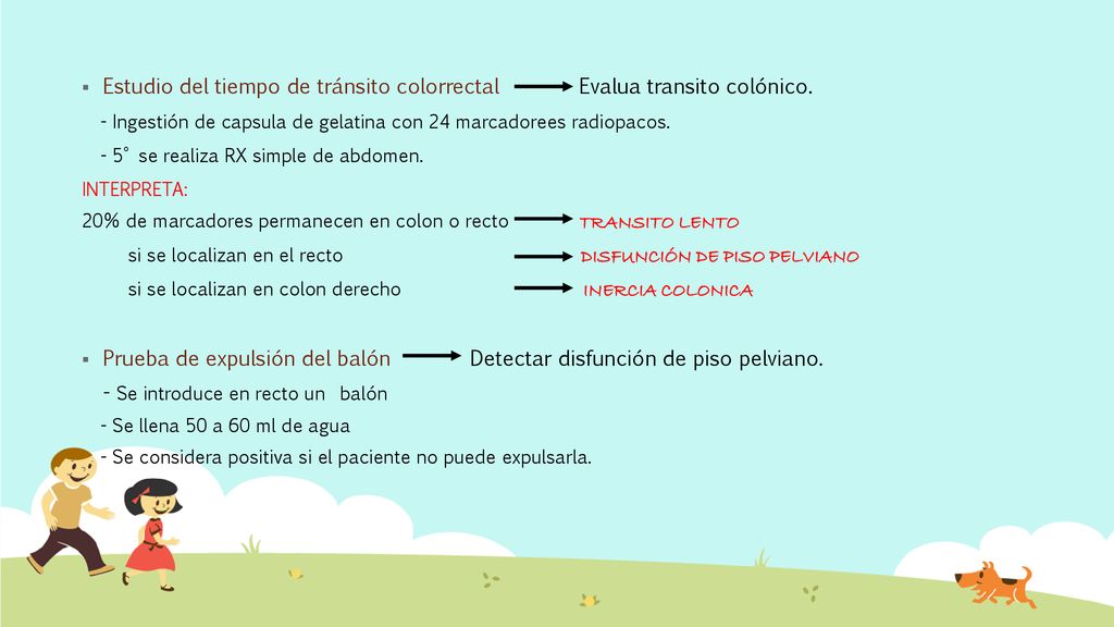 Estudio del tiempo de tránsito colorrectal Evalua transito colónico.