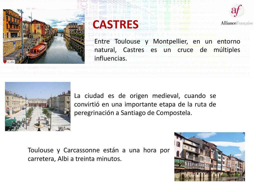 CASTRES Entre Toulouse y Montpellier, en un entorno natural, Castres es un cruce de múltiples influencias.