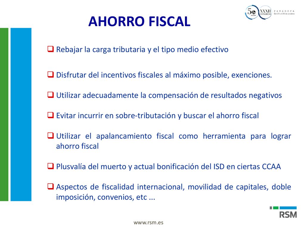 AHORRO FISCAL Rebajar la carga tributaria y el tipo medio efectivo