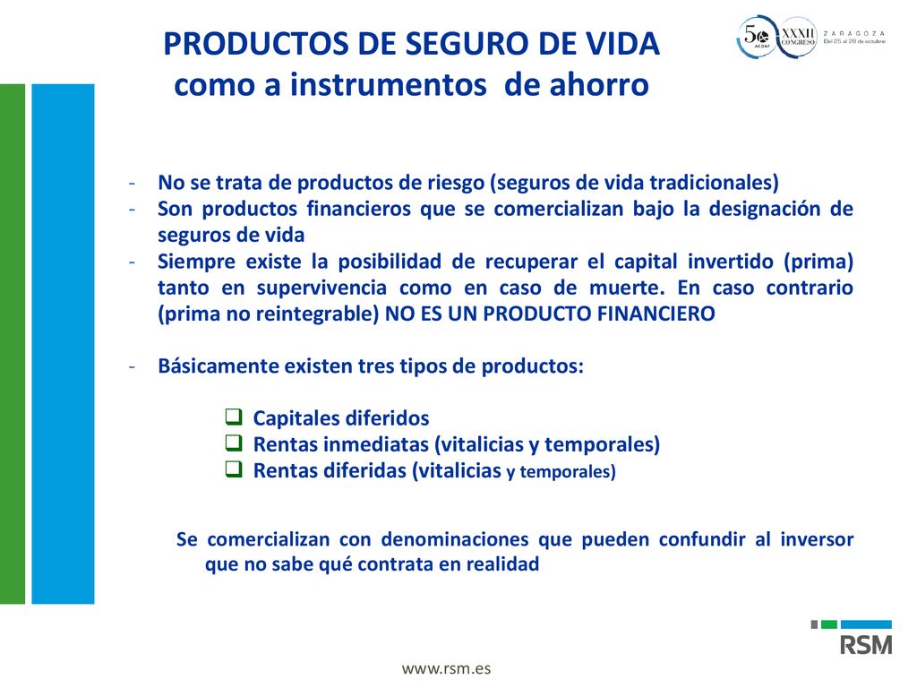 PRODUCTOS DE SEGURO DE VIDA como a instrumentos de ahorro