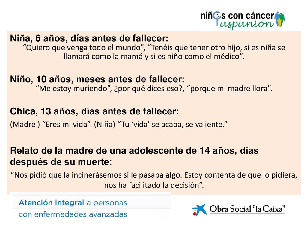 Me estoy muriendo , ¿por qué dices eso , porque mi madre llora .