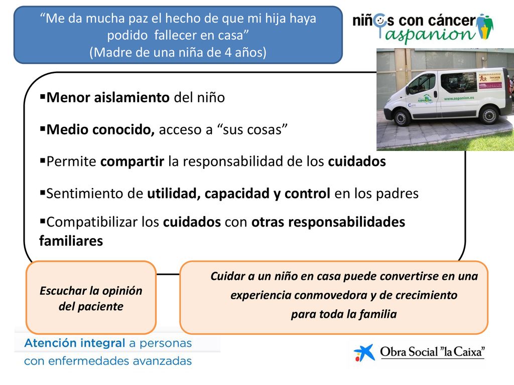 Menor aislamiento del niño Medio conocido, acceso a sus cosas