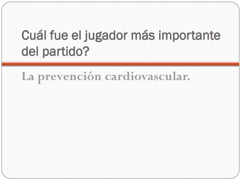 Cuál fue el jugador más importante del partido